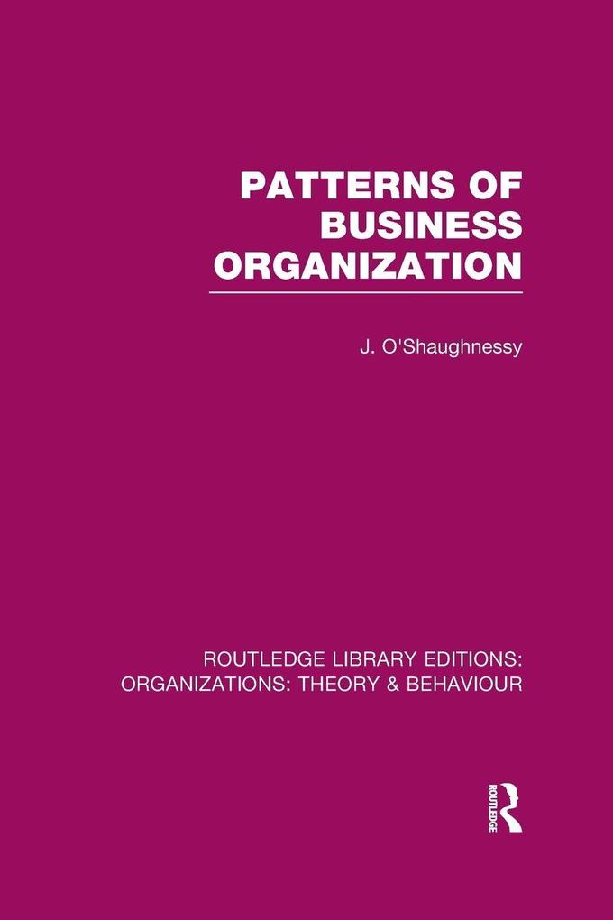 Patterns of Business Organization (RLE
