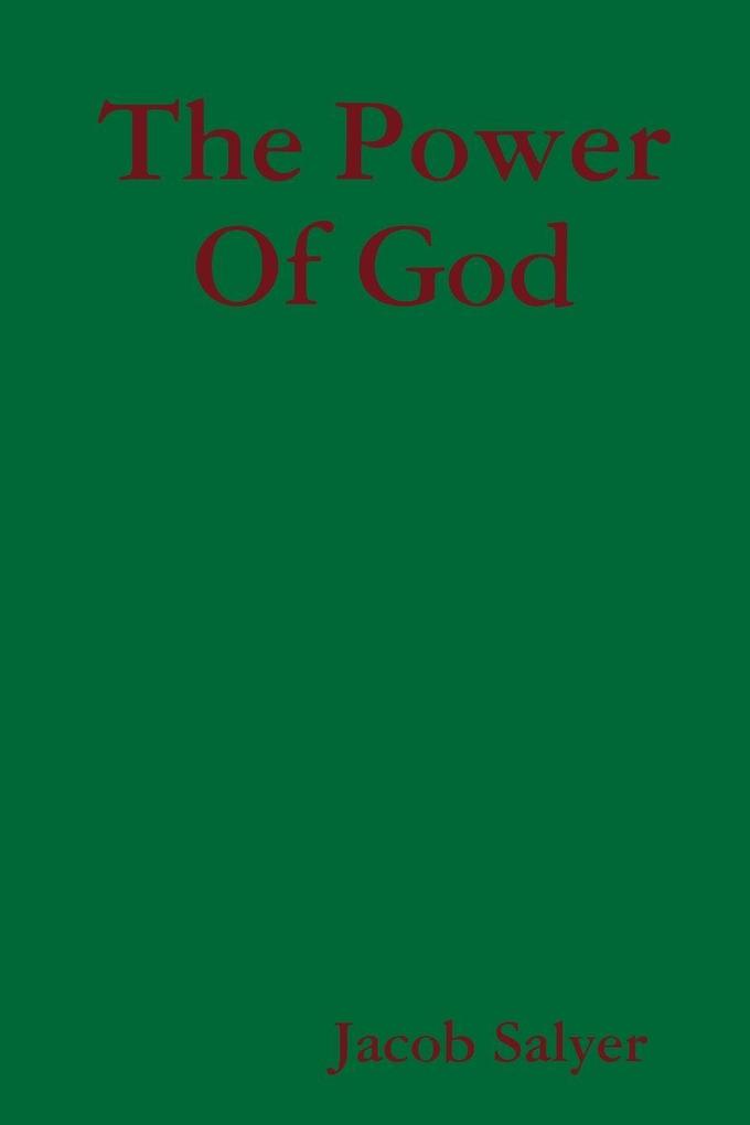 The Power Of God