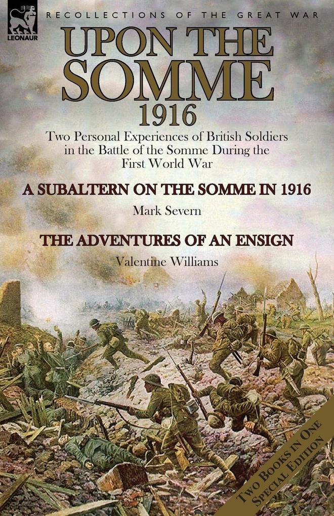 Upon the Somme 1916