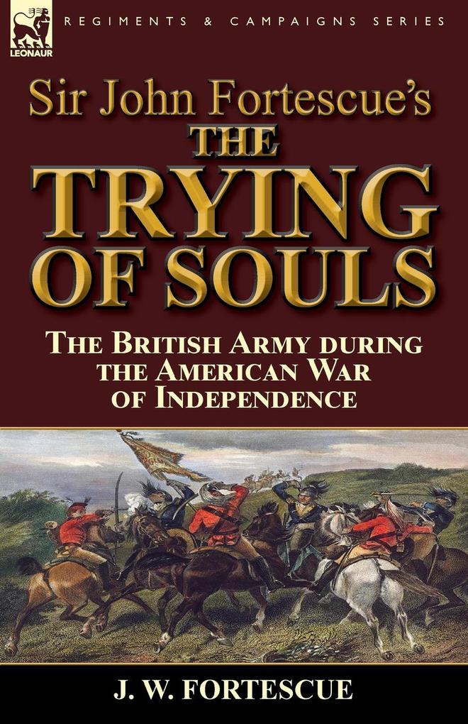 Sir John Fortescue‘s The Trying of Souls
