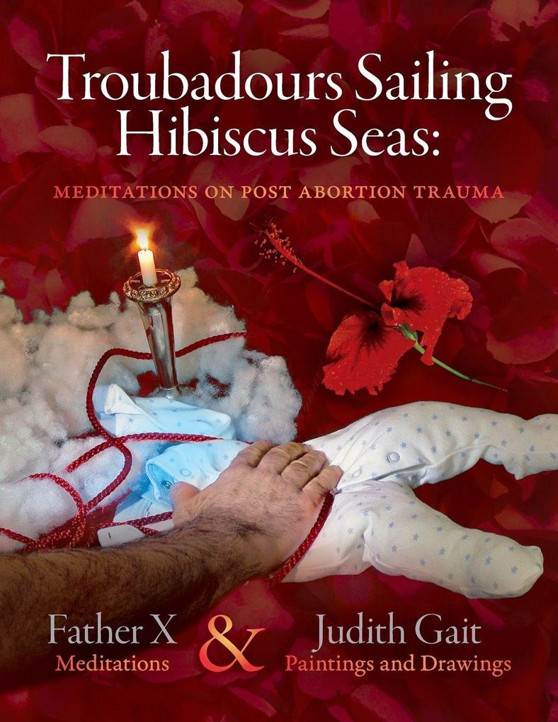 Troubadours Sailing Hibiscus Seas