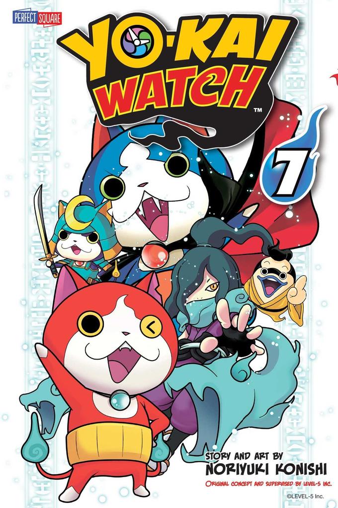 Yo-Kai Watch Vol. 7 - Noriyuki Konishi