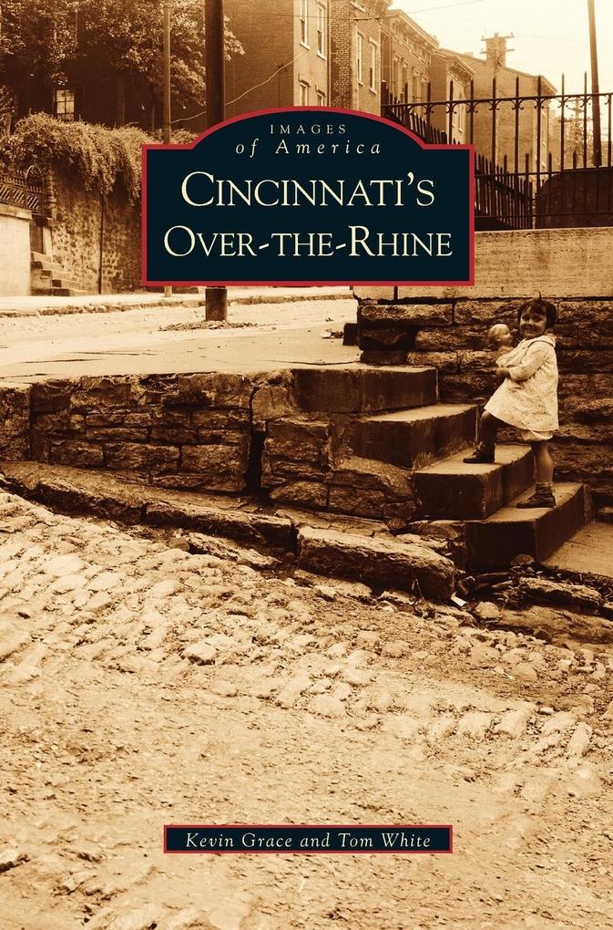 Cincinnati‘s Over-The-Rhine
