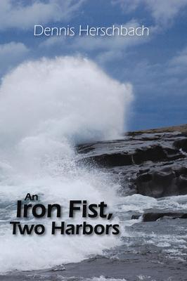 An Iron Fist Two Harbors: Volume 5