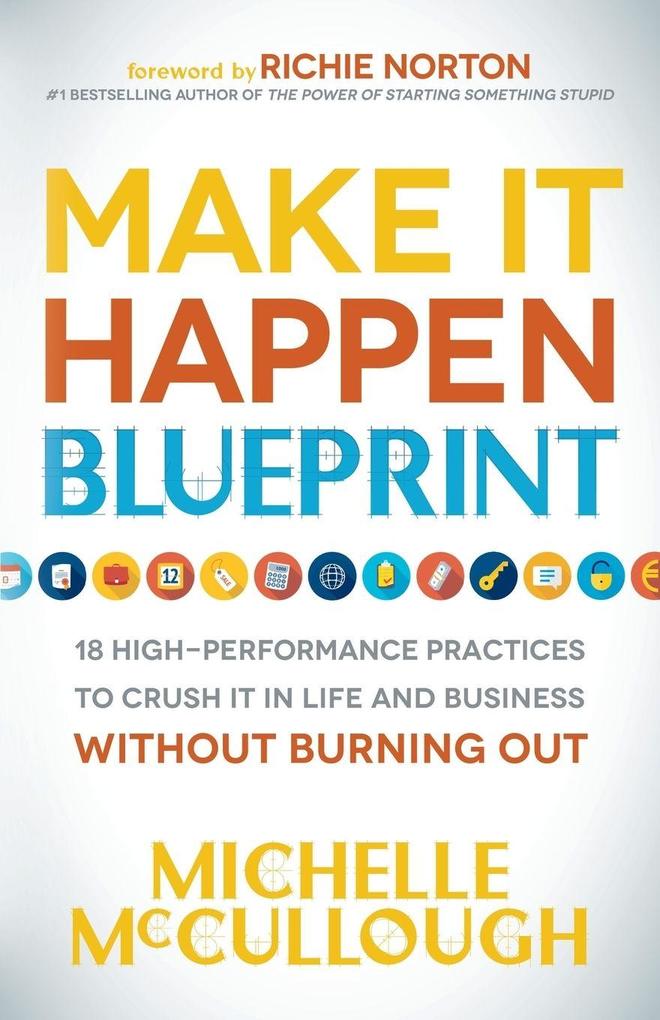 Make It Happen Blueprint