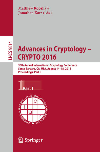 Advances in Cryptology CRYPTO 2016