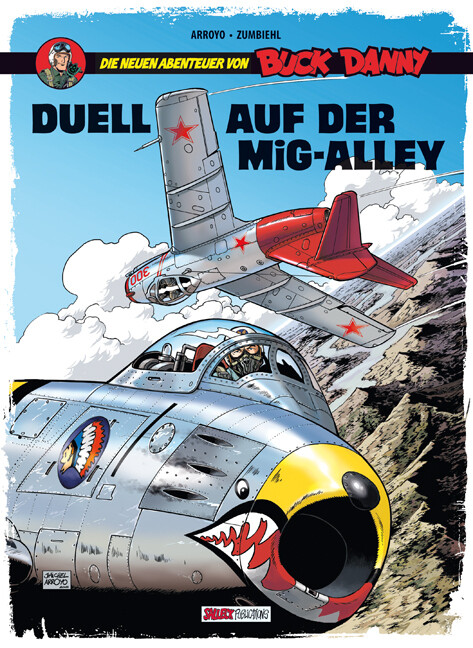 Buck Danny: Die neuen Abenteuer Band 2: Duell auf der MiG-Alley