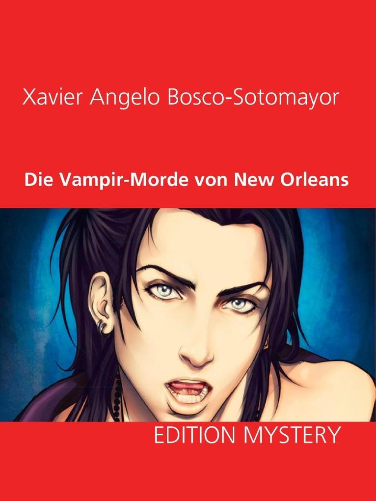 Die Vampir-Morde von New Orleans