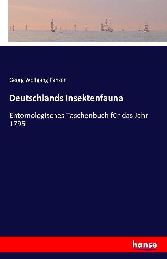 Deutschlands Insektenfauna