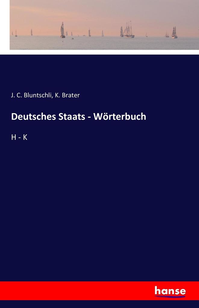 Deutsches Staats - Wörterbuch