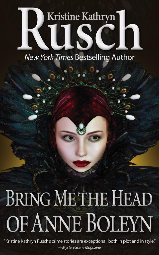 Bring Me the Head of Anne Boleyn