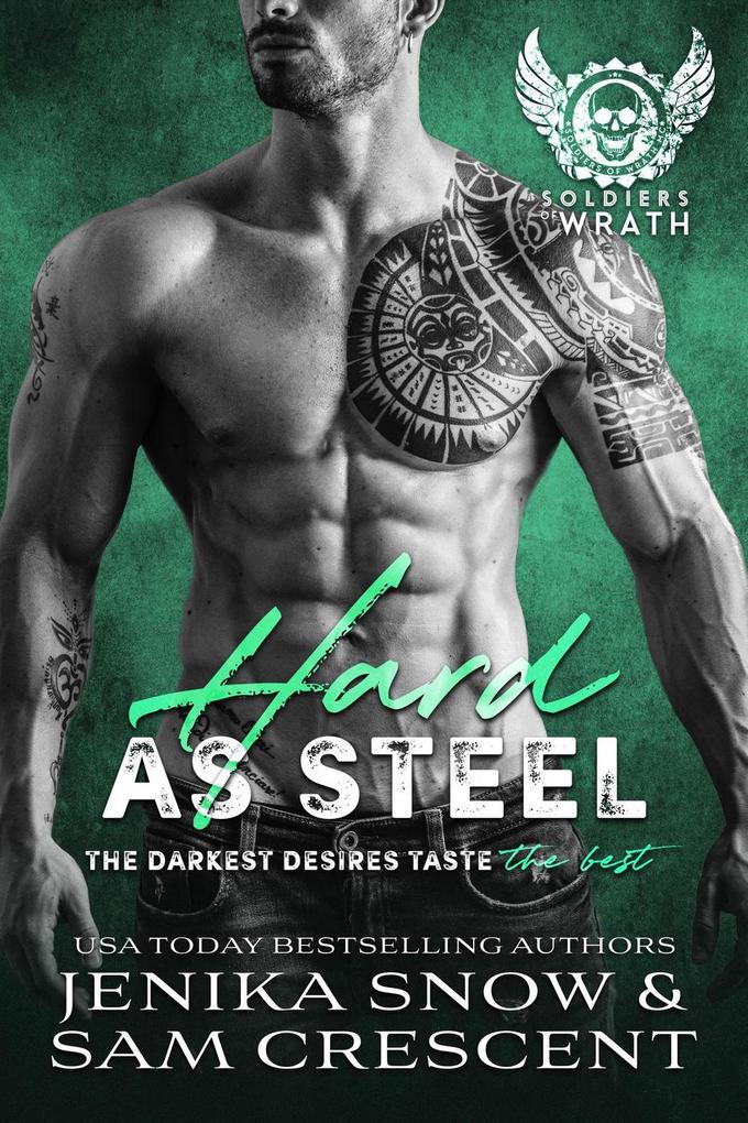 Hard As Steel (The Soldiers of Wrath MC #3)