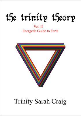 The Trinity Theory