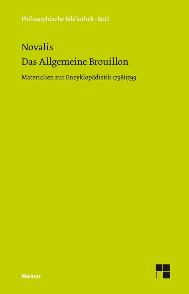 Das Allgemeine Brouillon - Novalis