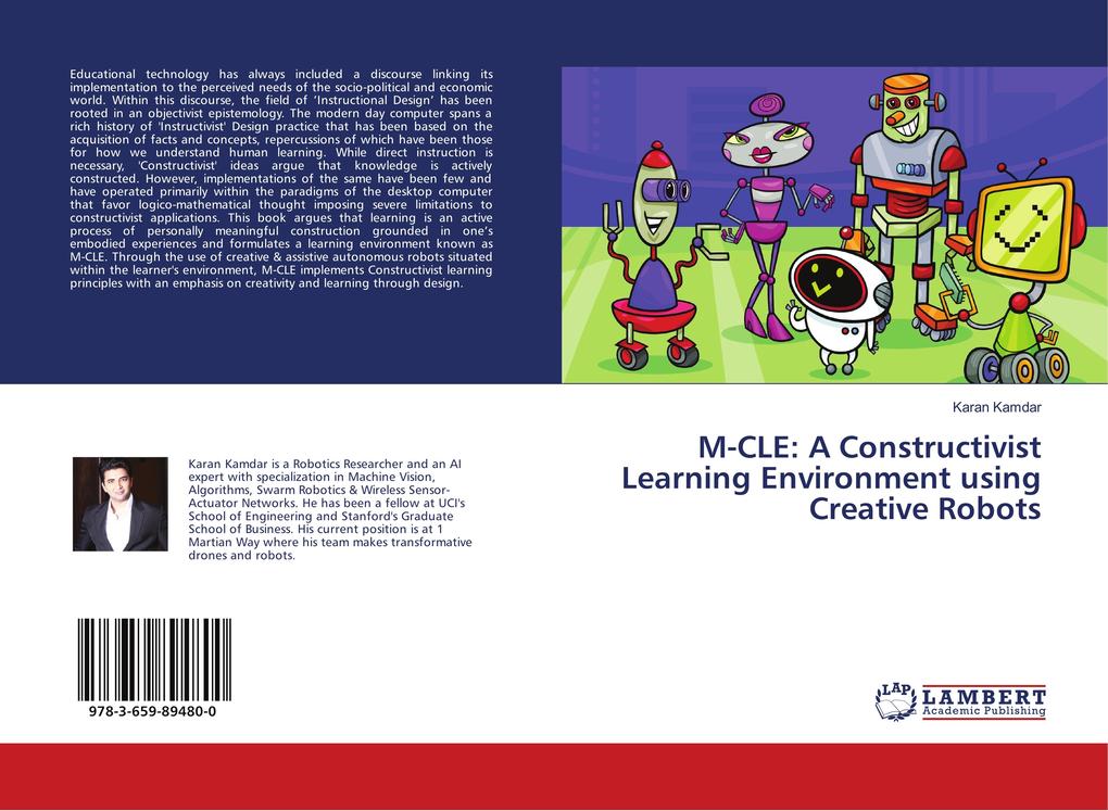 M-CLE: A Constructivist Learning Environment using Creative Robots