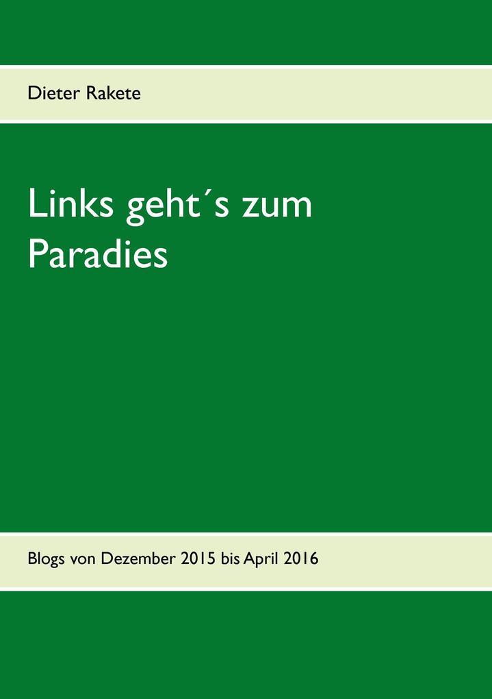 Links gehts zum Paradies