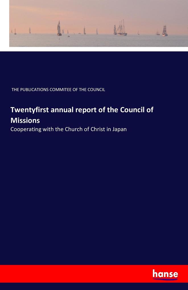 Image of Twentyfirst annual report of the Council of Missions