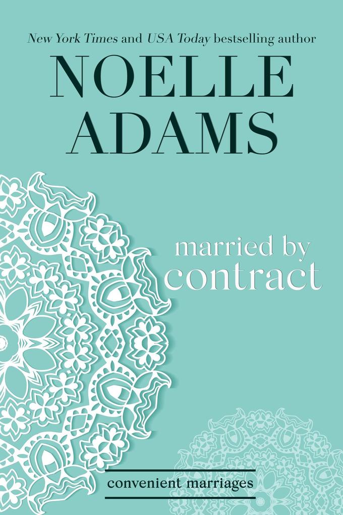 Married by Contract (Convenient Marriages #2)