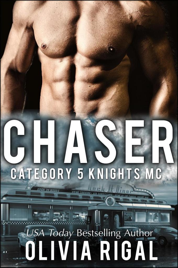 Category 5 Knights - Chaser (Category 5 Knights MC Romance #1)
