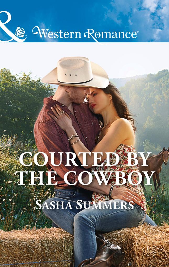 Courted By The Cowboy (Mills & Boon Western Romance) (The Boones of Texas Book 3)