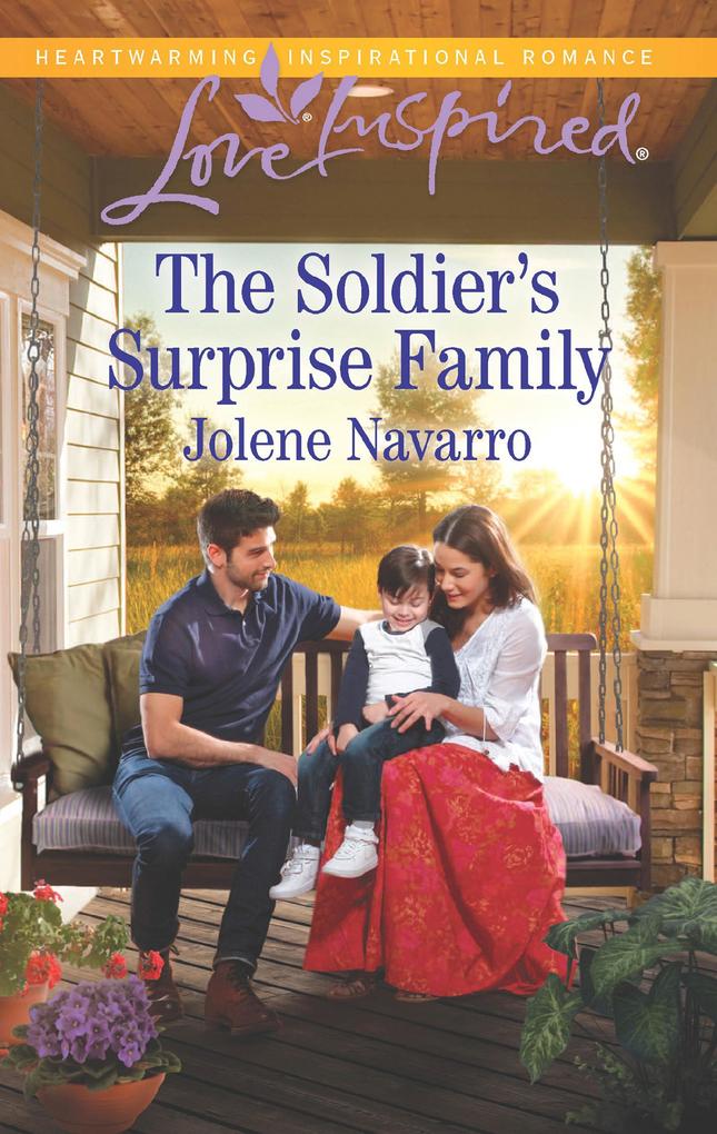 The Soldier‘s Surprise Family (Mills & Boon Love Inspired)