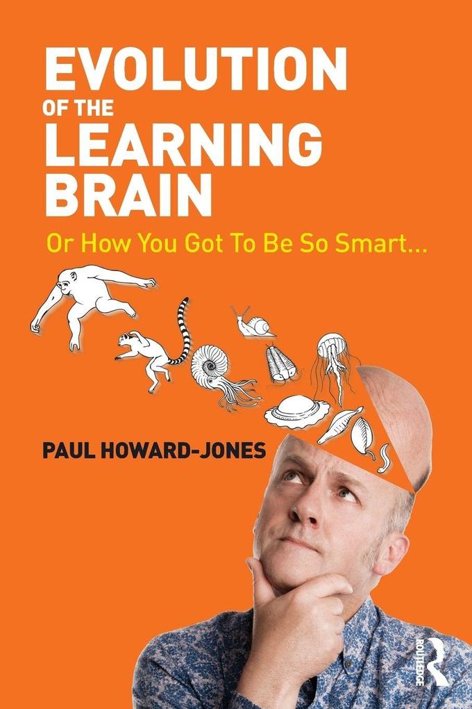 Evolution of the Learning Brain