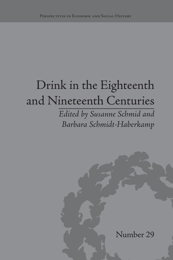 Drink in the Eighteenth and Nineteenth Centuries