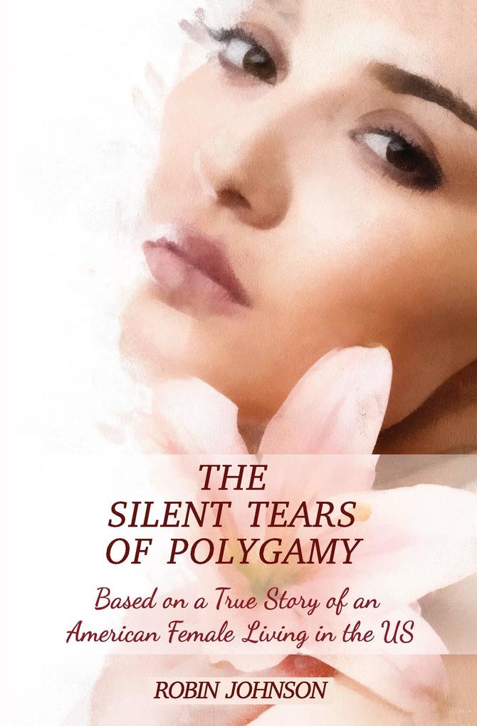 Silent Tears of Polygamy