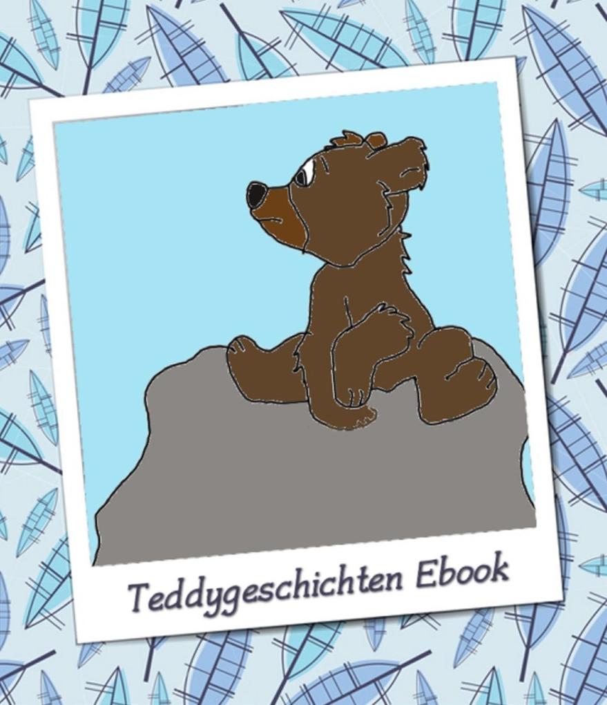 Teddybärgeschichten für Kindergartenkinder