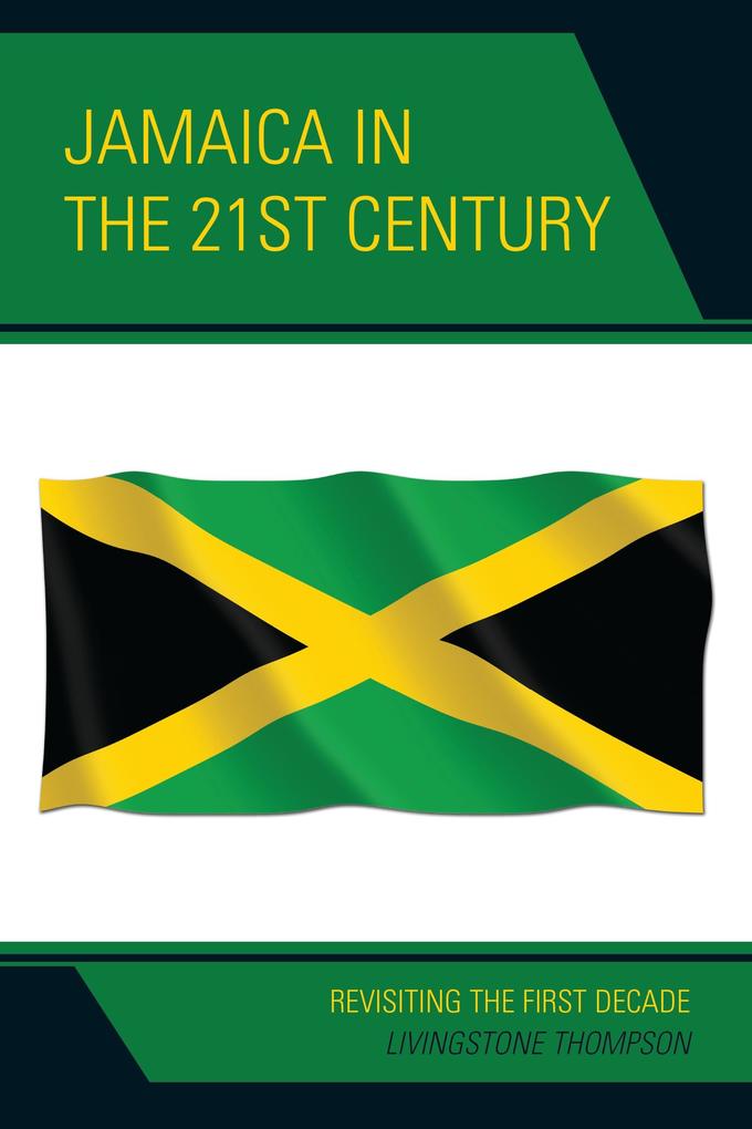 Jamaica in the 21st Century