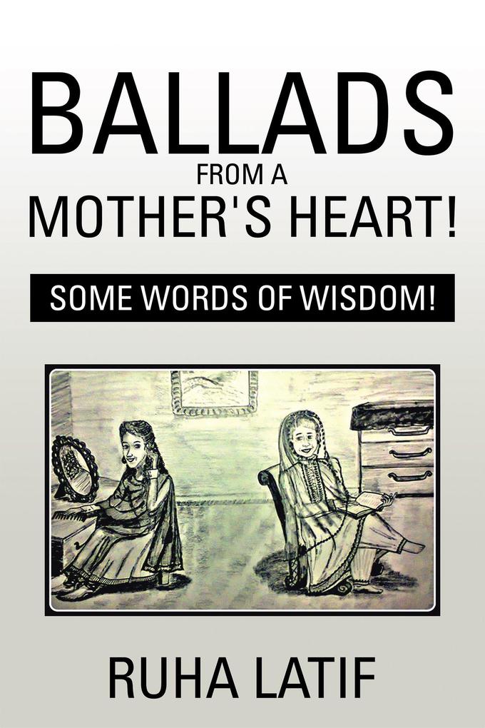 Ballads from a Mother‘S Heart!