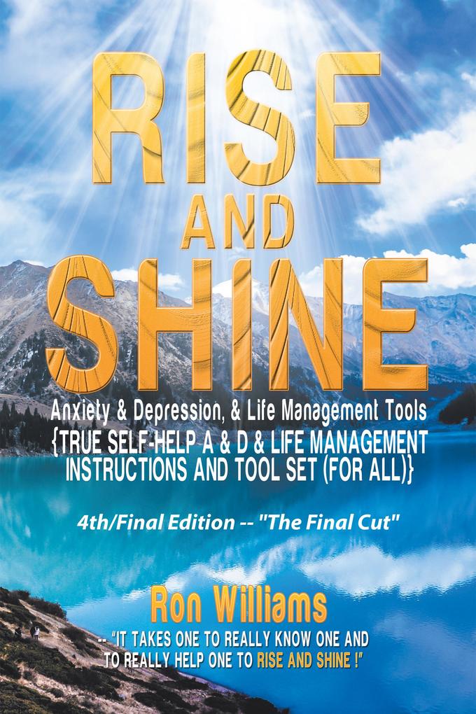 RISE AND SHINE Anxiety & Depression & Life Management Tools
