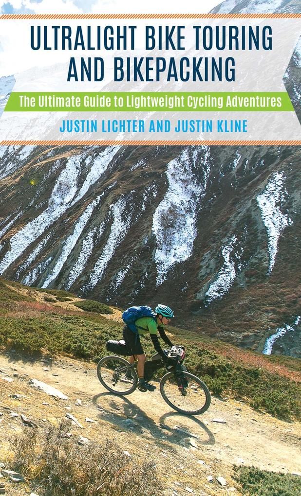 Simon + Schuster Llc Ultralight Bike Touring And Bikepacking
