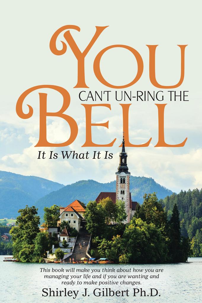 You Can‘t Un-Ring the Bell