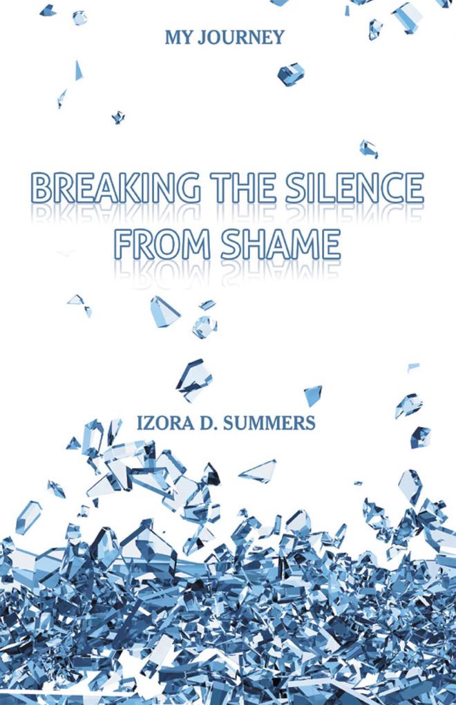 Breaking the Silence from Shame