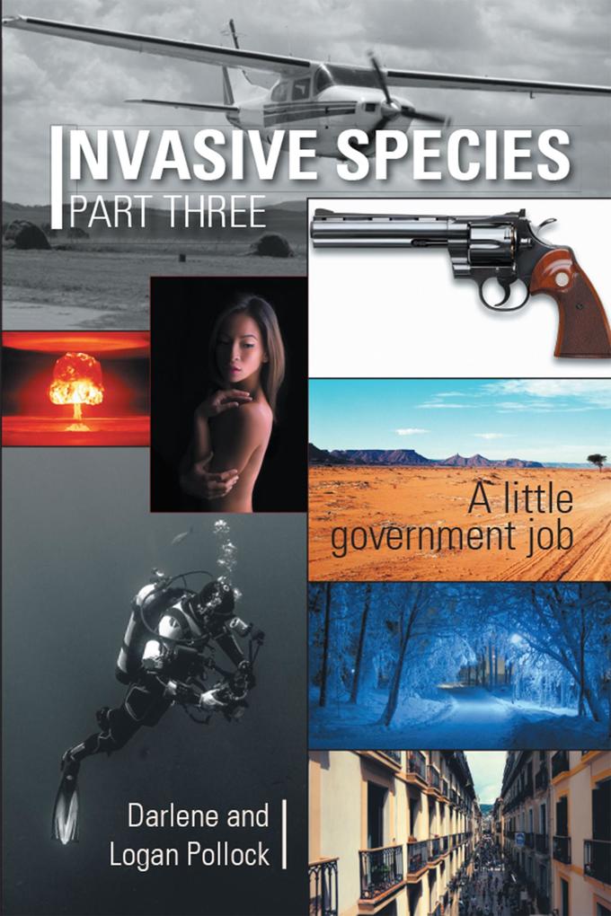 Invasive Species Part Three
