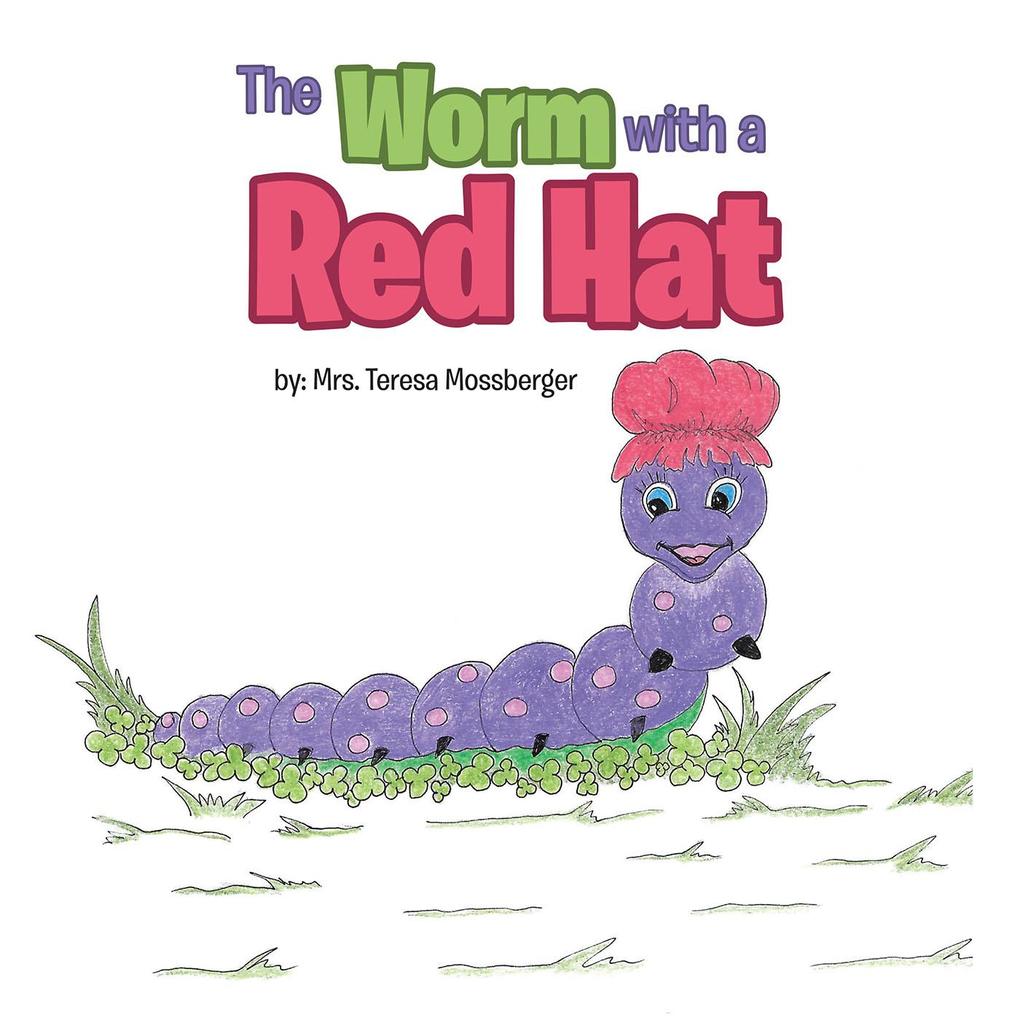 The Worm with a Red Hat