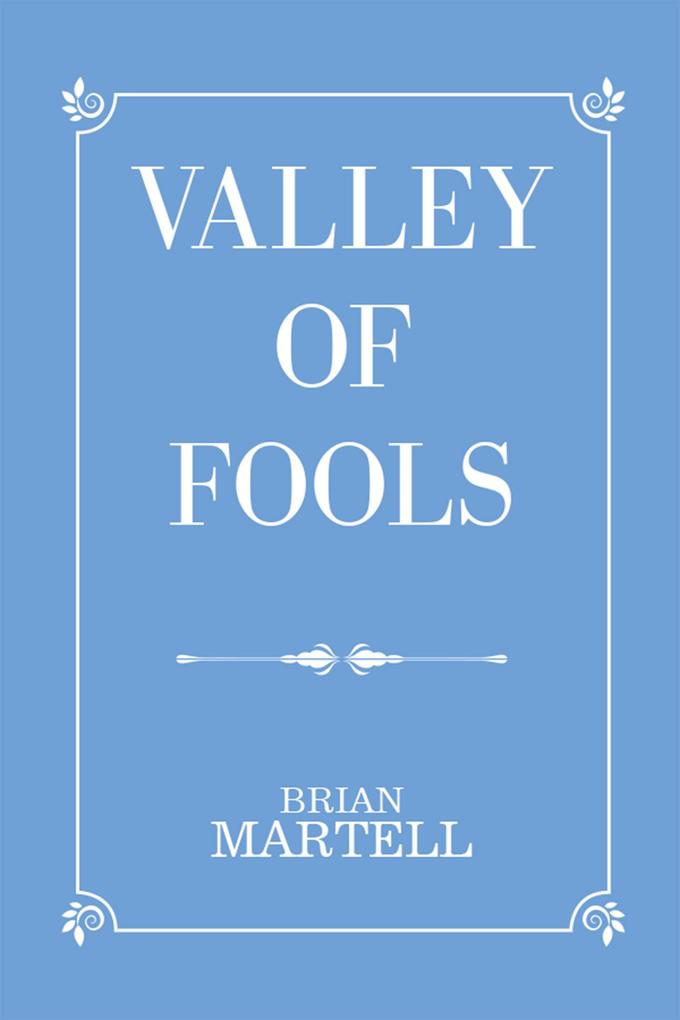 Valley of Fools
