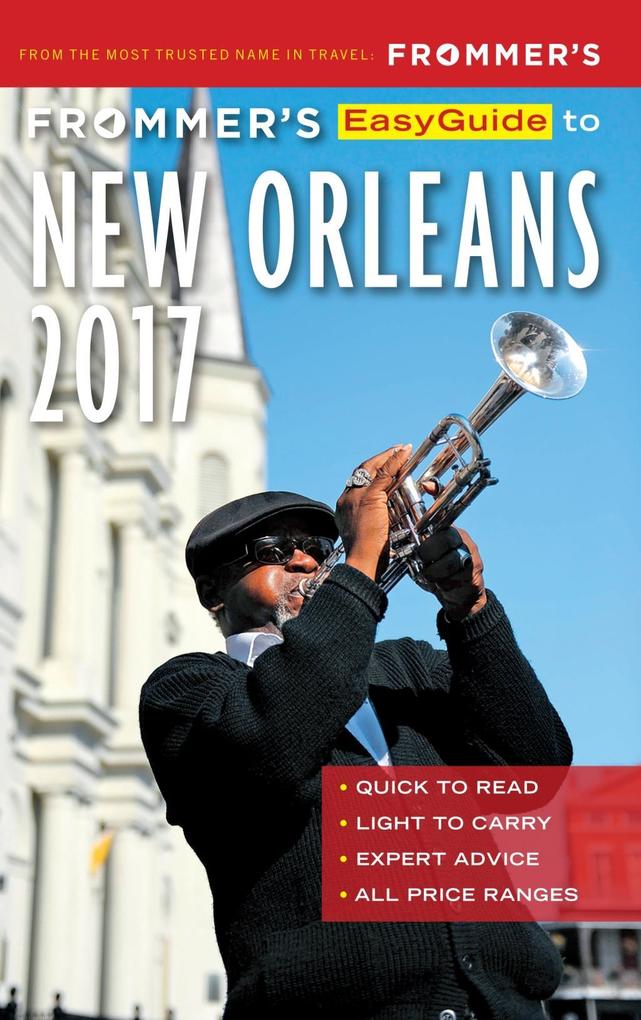 Frommer‘s EasyGuide to New Orleans 2017