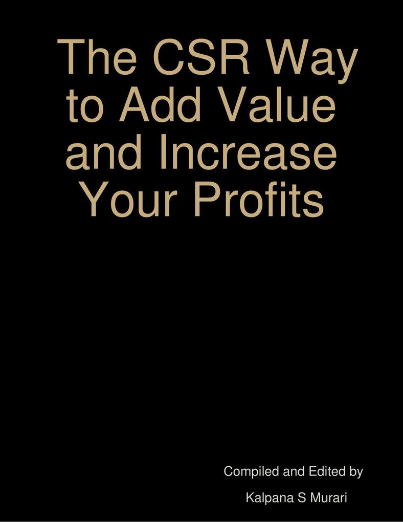 The CSR Way to Add Value and Increase Your Profits