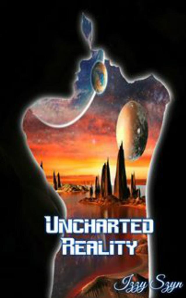 UnCharted Reality (Other World Agency #3)