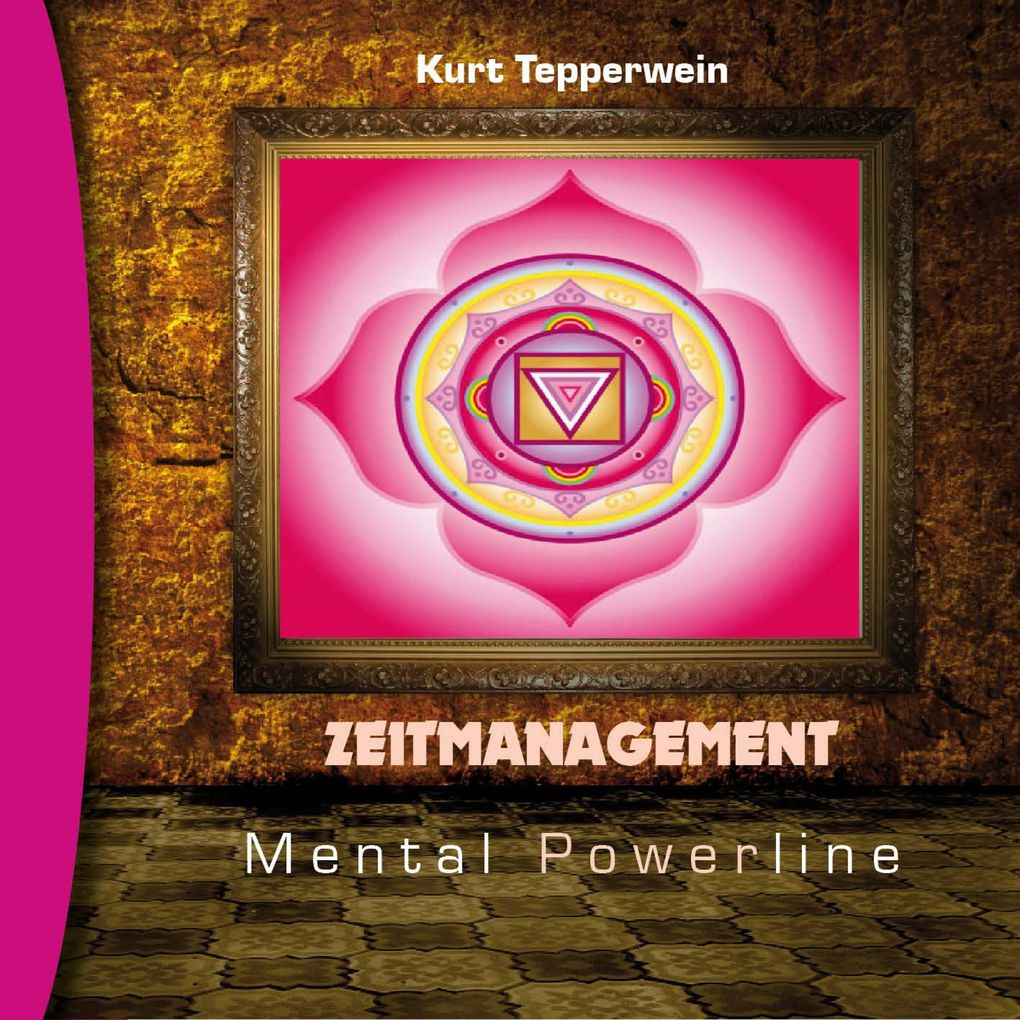Zeitmanagement: Mental Powerline