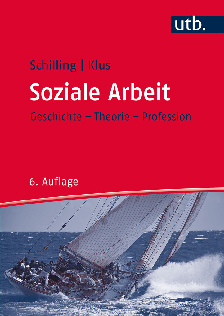 Soziale Arbeit als eBook Download von Johannes Schilling, Sebastian Klus - Johannes Schilling, Sebastian Klus