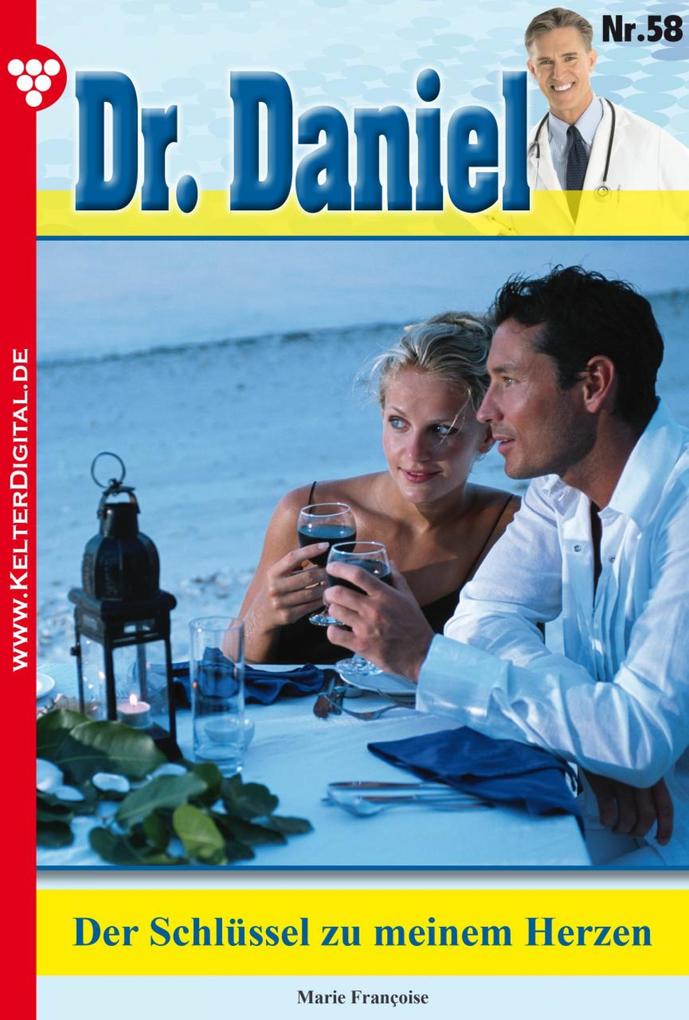 Dr. Daniel 58 - Arztroman