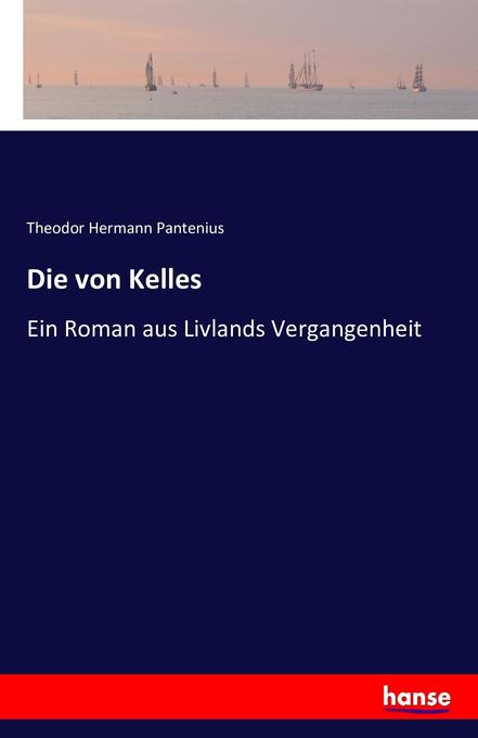 Die von Kelles