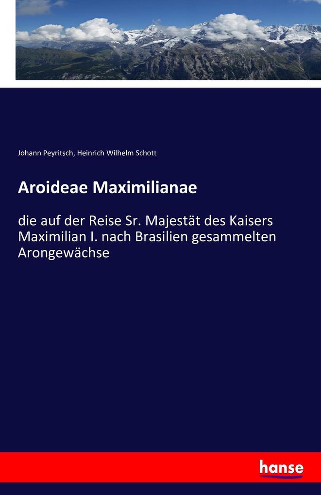 Aroideae Maximilianae