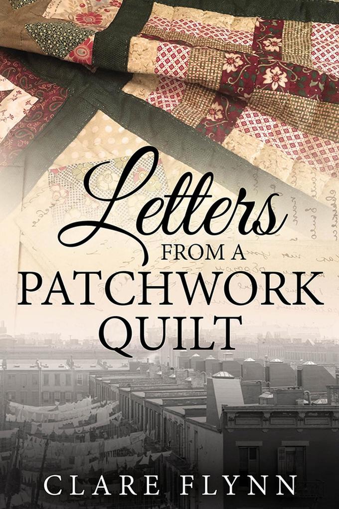 Letters From a Patchwork Quilt (Separation #1)