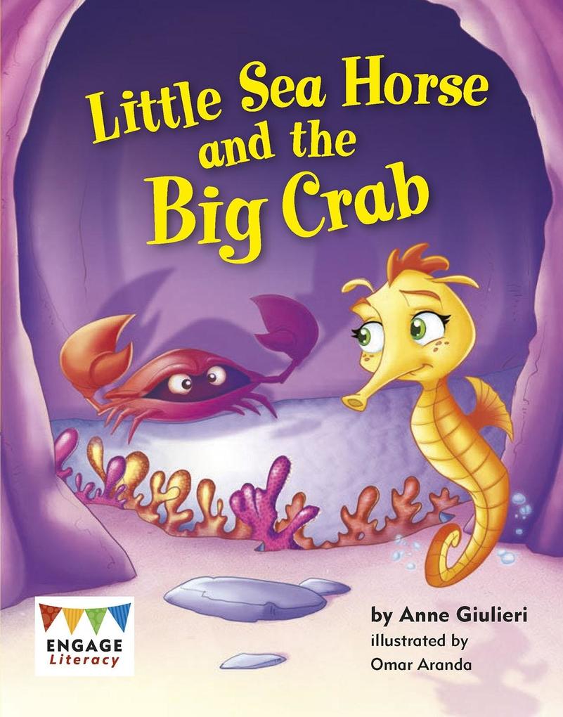 Little Sea Horse and the Big Crab