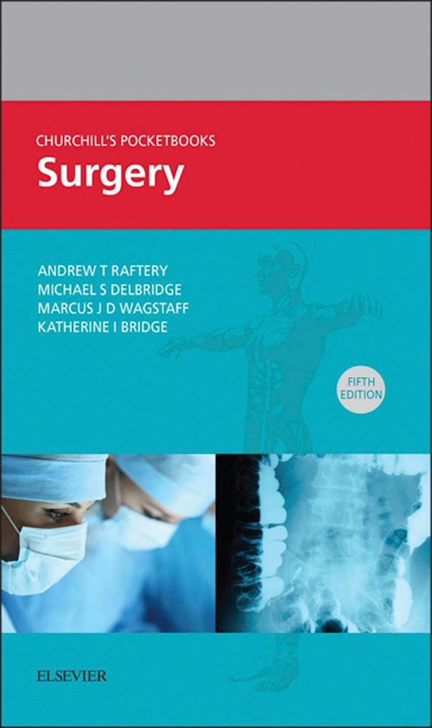 Churchill‘s Pocketbook of Surgery