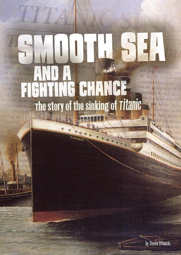 Smooth Sea and a Fighting Chance